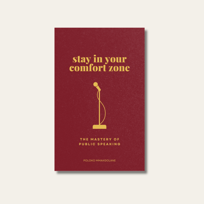 Stay In Your Comfort Zone