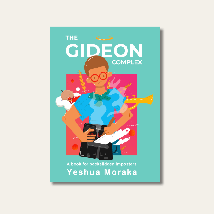 The Gideon Complex